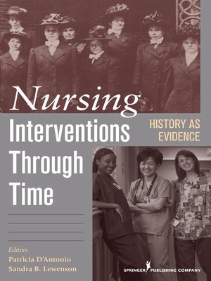 cover image of Nursing Interventions Through Time